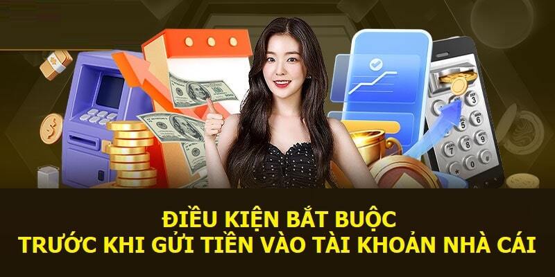 Nạp tiền OK9 1 Nắm rõ điều kiện quy định tại OK9 để nạp tiền thuận lợi