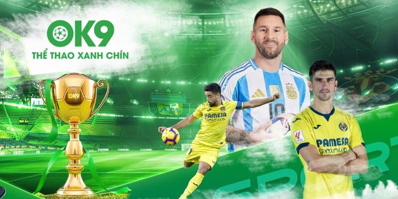 Kèo chấp đồng banh và cách lụm thưởng tại thể thao OK9 7 Kèo chấp đồng banh tại OK9 uy tín xanh chín